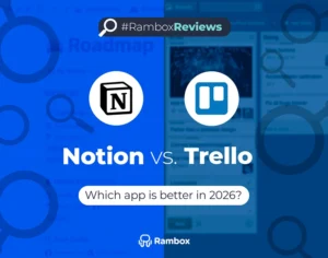 Notion vs Trello